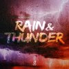 Cover Perfect Pitch & Rocco & L´EXAIS - Rain & Thunder Perfect Pitch & Rocco & L´EXAIS - Rain & Thunder