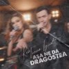 Cover Keo & Ioana Ignat - Asa ne da dragostea Keo & Ioana Ignat - Asa ne da dragostea