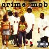 Cover Crime Mob - I'll Beat Yo Azz Crime Mob - I'll Beat Yo Azz