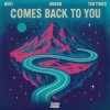 Cover MOTi & Amero & TEN TIMES - Comes Back To You MOTi & Amero & TEN TIMES - Comes Back To You