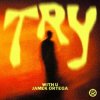 Cover WITH U & Jamek Ortega - Try WITH U & Jamek Ortega - Try