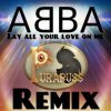 Cover Helloween - Lay All Your Love On Me (ABBA Remix) Helloween - Lay All Your Love On Me (ABBA Remix)