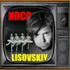 Cover LISOVSKIY - ИПСО LISOVSKIY - ИПСО
