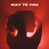 Cover ISHNLV - Way To You ISHNLV - Way To You