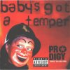 Cover The Prodigy - Baby's Got a Temper (Original Version) The Prodigy - Baby's Got a Temper (Original Version)
