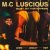 Cover M.C. Luscious - It`s Luscious