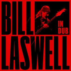 Cover Bill Laswell - Dark Black