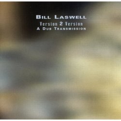 Cover Bill Laswell - Staple Nex