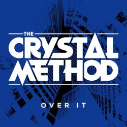 Cover The Crystal Method - Drown In The Now