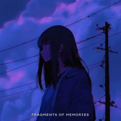 Cover Astr1d & ALYSSX - FRAGMENTS OF MEMORIES