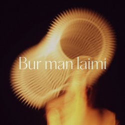 Cover Tautumeitas - Bur Man Laimi