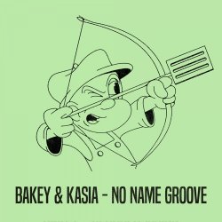 Cover Kasia, BAKEY - No Name Groove