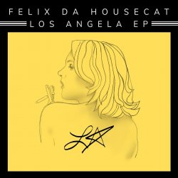 Cover Felix Da Housecat - Magic Fly