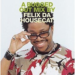 Cover Felix Da Housecat - Rocket Ride