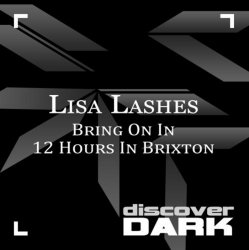 Cover Lisa Lashes - Bring on in (original mix)