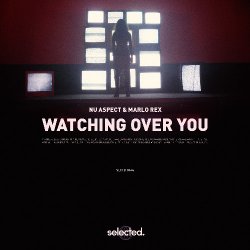 Cover Nu Aspect - Watching Over You (feat. Marlo Rex)
