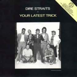 Cover Dire Straits - Your Latest Trick