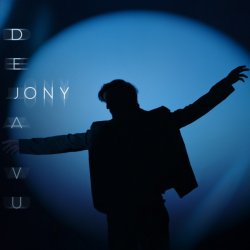 Cover JONY - Deja Vu (Radio Edit)