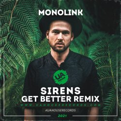 Cover Monolink - Sirens (Get Better Radio Remix)