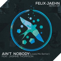 Cover Felix Jaehn feat. Jasmine Thompson - Ain't Nobody (Loves Me Better) (The Rooftop Boys Remix)