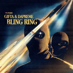 Cover Dapreme & Gifta - Bling Ring (feat. Dilligent Fingers)