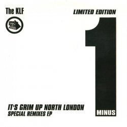 Cover The KLF - It's Grim Up North London (Edit)