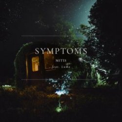 Cover MitiS - Symptoms (feat. Luma)