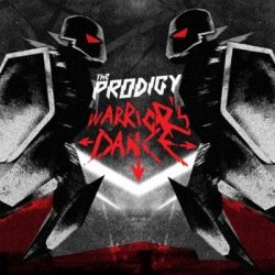 Cover The Prodigy - Warrior's Dance (Kicks Like a Mule Remix)