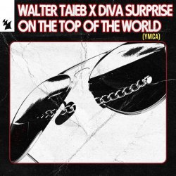 Cover Walter Taieb & Diva Surprise - On the Top of the World (YMCA)