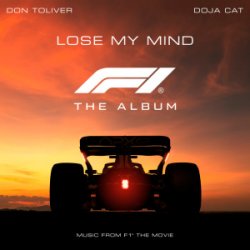 Cover Don Toliver - Lose My Mind (feat. Doja Cat) [From F1® The Movie]