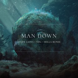 Cover Seven Lions & YDG & Bella Renee - Man Down