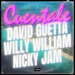 Cover David Guetta & Willy William & Nicky Jam - Cuentale