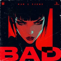 Cover W&W & KSHMR - Bad