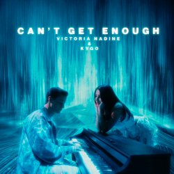 Cover Victoria Nadine & Kygo - Can’t Get Enough
