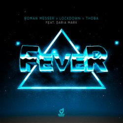 Cover Roman Messer & Lockdown & ThoBa & Daria Marx - Fever