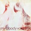 My Bloody Valentine - Cupid Come