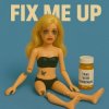 Cover Borgore - FIX ME UP Borgore - FIX ME UP