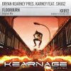 Cover Bryan Kearney pres. Karney feat. Shugz - Floorburn (Original Mix) Bryan Kearney pres. Karney feat. Shugz - Floorburn (Original Mix)