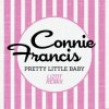Cover Connie Francis - Pretty Little Baby (LIZOT Remix) Connie Francis - Pretty Little Baby (LIZOT Remix)