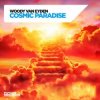 Cover Woody van Eyden - Cosmic Paradise Woody van Eyden - Cosmic Paradise