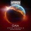 Cover Armin van Buuren pres. Gaia - Status Excessu D Armin van Buuren pres. Gaia - Status Excessu D