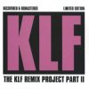 The KLF - Build A Fire (Drum & Vox Version)