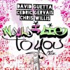 Cover David Guetta & Cedric Gervais & Chris Willis - Would I Lie To You (Festival Mix) David Guetta & Cedric Gervais & Chris Willis - Would I Lie To You (Festival Mix)