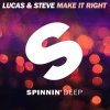 Cover Lucas & Steve - Make It Right (Extended Mix) Lucas & Steve - Make It Right (Extended Mix)