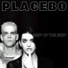 Placebo - Meds