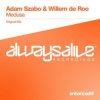 Cover Adam Szabo & Willem de Roo - Medusa (Mix) Adam Szabo & Willem de Roo - Medusa (Mix)