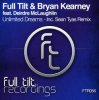 Cover Full Tilt & Bryan Kearney feat. Deirdre McLaughlin - Unlimited Dreams (Sean Tyas Remix) Full Tilt & Bryan Kearney feat. Deirdre McLaughlin - Unlimited Dreams (Sean Tyas Remix)