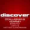 Cover John O'Callaghan And Bryan Kearney - Exactly John O'Callaghan And Bryan Kearney - Exactly