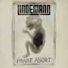 Cover Lindemann - Praise Abort (Album Version) Lindemann - Praise Abort (Album Version)