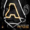 Cover Armin van Buuren & JAI RYU - Let It Be For Love Armin van Buuren & JAI RYU - Let It Be For Love